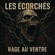 Rage au ventre - Les écorchés