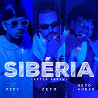Sibéria (After Party) [feat. VZZY & NexoAnexo] - Single - ZETO
