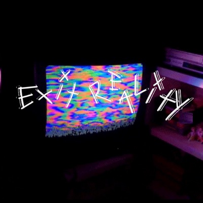 Exit Reality