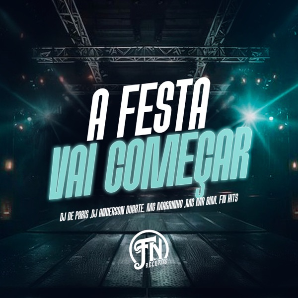 A Festa Vai Começar (feat. dj Anderson duarte)