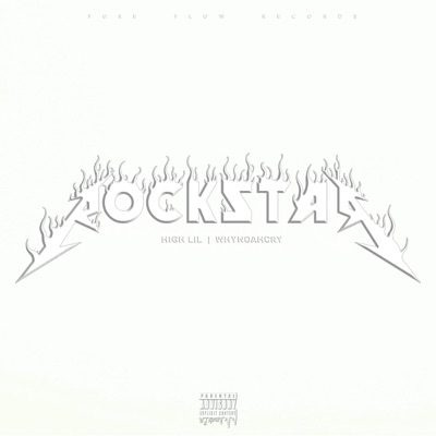 ROCKSTAR (feat. Whynoahcry) - Single
