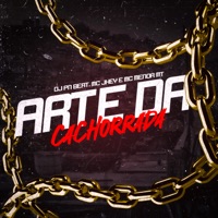 Arte da Cachorrada - Single - Mc Jhey & Mc Menor MT