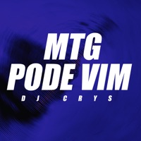 MTG Pode Vim - Single - dj crys
