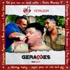 Gerações 1: Só pra Ver Se Você Volta / Gata Manda V / Chegando Agora / É Bom Demais / É pra Valer (Ao Vivo) - Single