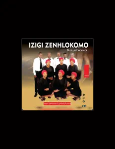 收听 IZIGI ZENHLOKOMO KAJEHOVA、观看音乐视频、阅读小传、查看巡演日期等 ！