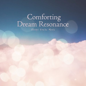 Comforting Dream Resonance