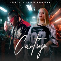 Castigo - Single - Jezzy K, Lester Brayzhan & Yunior Master