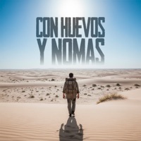 Con Huevos y Nomas - Single - Brandon Báez