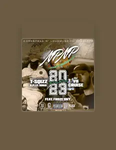 Escucha a T-Sqizz HPIC HOGG, mira videos musicales, lee su biografía, consulta las fechas de las gira y más.