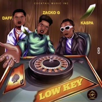 Low Key (feat. Daff & Kaspa) - Single - zacko