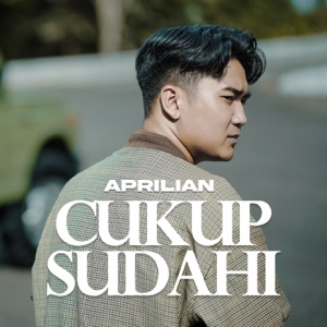 Cukup Sudahi Album Art