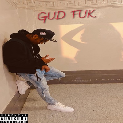 Gud Fuk - Single