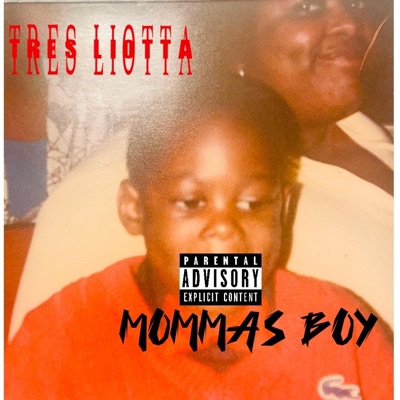 Mommas Boy - Single