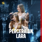 Perceraian Lara - Single