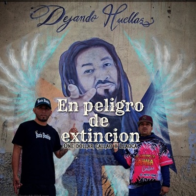 En Peligro de Extincion (feat. LLaoca) - Single