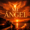 Mi Ángel - beno real new Single