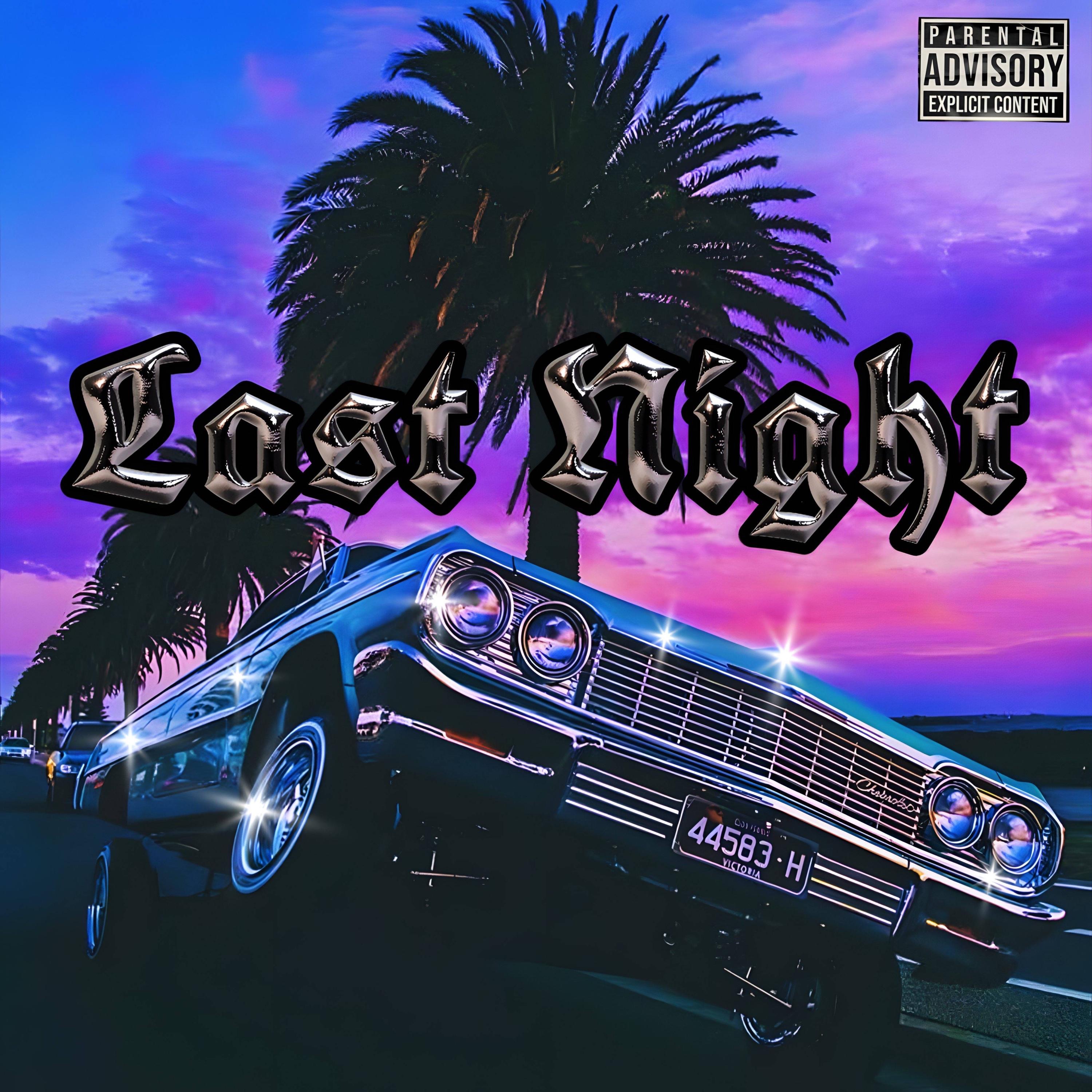 Last Night - Single