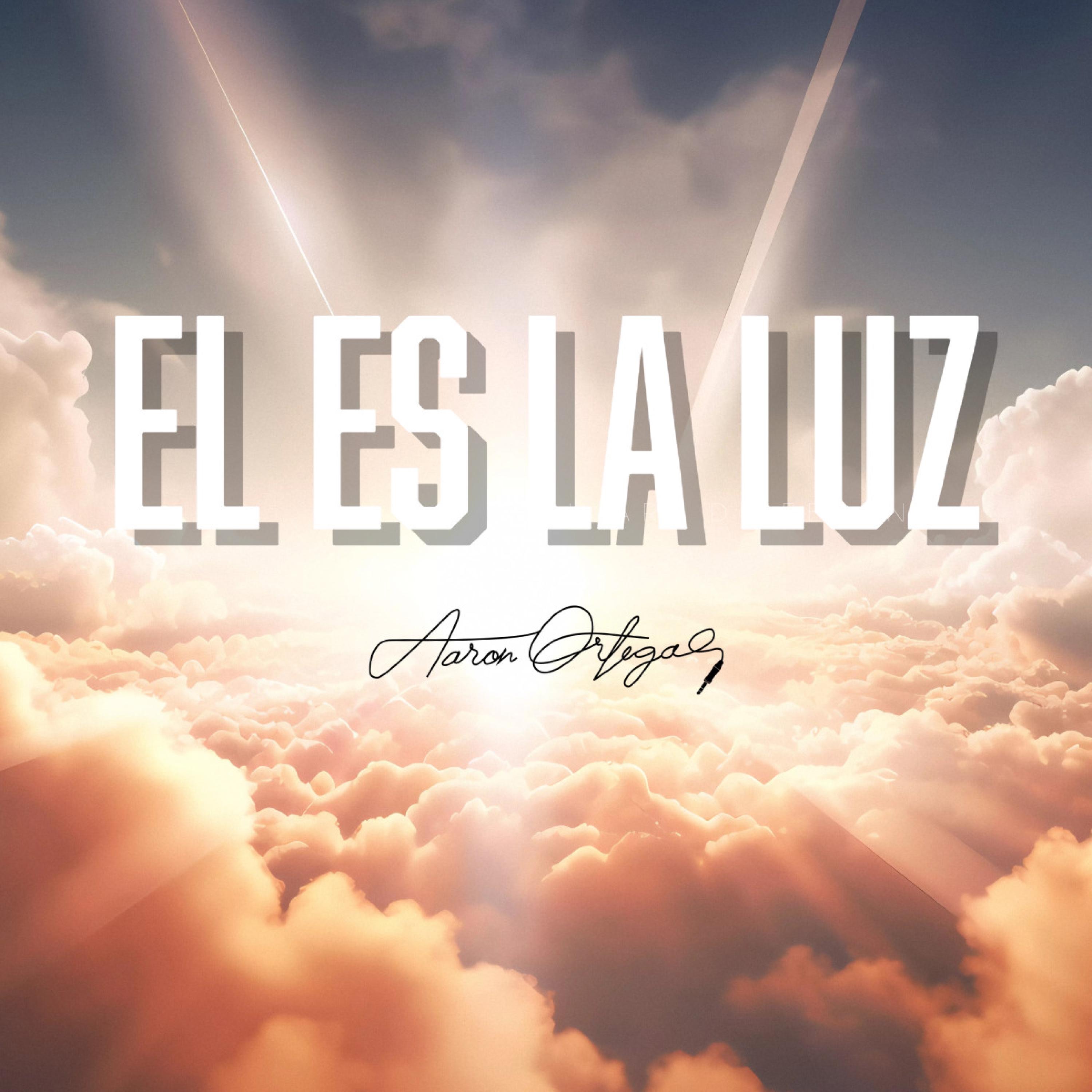 El Es La Luz - Single
