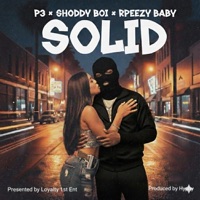 Solid (feat. RPeezy Baby & Shoddy Boi) - Single - P3