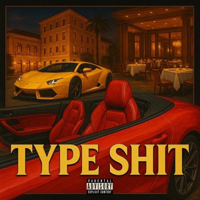 TYPE SHIT (feat. RBN_GAVI) - Single