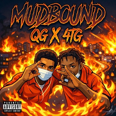 MudBound (feat. 4TG) - Single