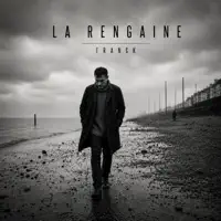 La Rengaine — Franck