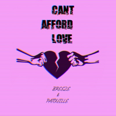 Can't Afford Love