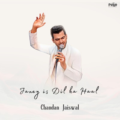 Janey is Dil ka Haal - Single