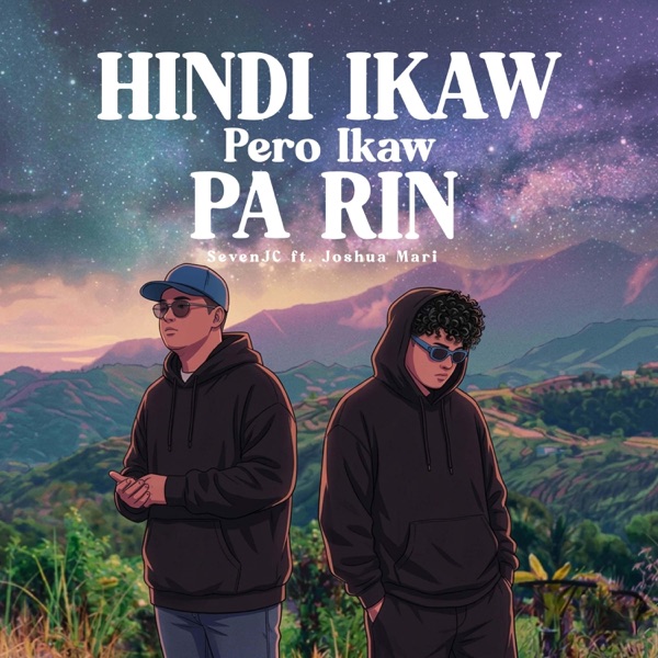 Hindi Ikaw, Pero Ikaw Pa Rin (feat. Joshua Mari)