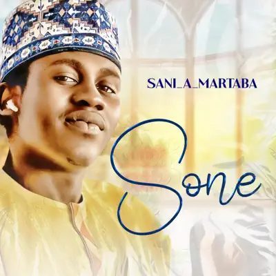 Listen to SONE - Single by Sani A Martaba
