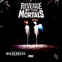 Revenge of the Mortals - Wilderness Bounty Hunters