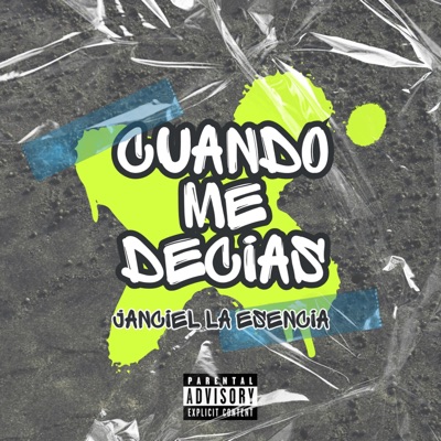 Cuando Me Decias - Single