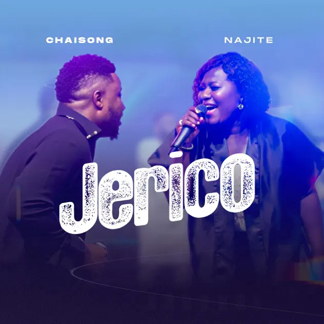 Chaisong ft Najite - Jerico Cover Art