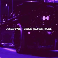 Zone (SAGE Remix) - Single - Jordyne