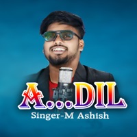 A Dil - Single - M Ashish