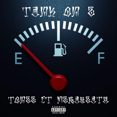 Tank On E (feat. MERABEATS) - Single
