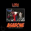 Lord Paper - Asabone (feat. Bosom P Yung)