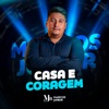 Casa e Coragem - Single
