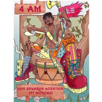 4 AM - Single - Luis Eduardo Acústico & Moncas
