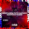 Montagem P**o Safado Gostoso Vadio - Single