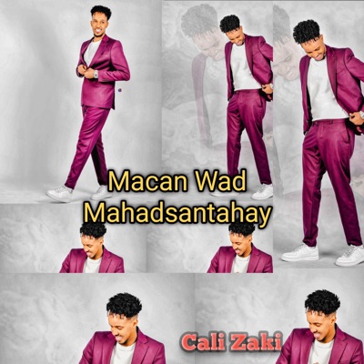 Cali Zaki - Macan Wad Mahadsantahay