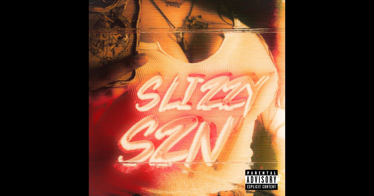 ‎Slizzy SZN – Album par CK Sizzy – Apple Music