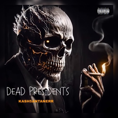 Dead presidents - Single
