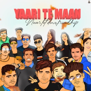 Yaari Te Maan (feat. Sahil, Karan & VSL)