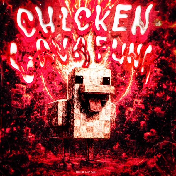 Chicken Lava Funk - EP