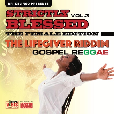 Strictly Blessed Vol.3 - the Female Edition