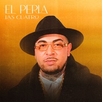 Las Cuatro - Single - El Perla