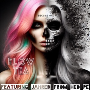 BECOME ONE FEATURING JAHRED FROM HED PE - Single