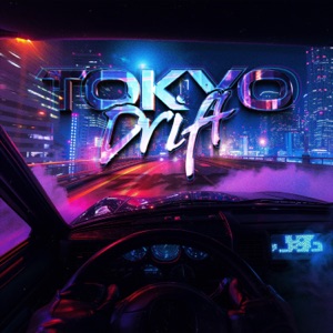 Tokyo Drift - Single