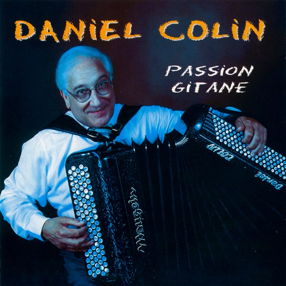 Обложка альбома «Passion Gitane» — Daniel Colin